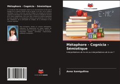 Métaphore - Cognicia - Sémiotique - Samigullina, Anna