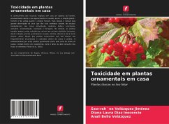 Toxicidade em plantas ornamentais em casa - Velázquez Jiménez, Saw-Rah `Ee; Díaz Inocencio, Diana Laura; Bello Velázquez, Anali