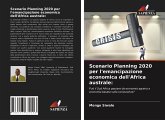 Scenario Planning 2020 per l'emancipazione economica dell'Africa australe: