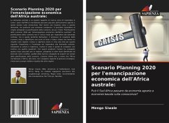 Scenario Planning 2020 per l'emancipazione economica dell'Africa australe: - Siwale, Mengo