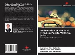 Redemption of the Taxi M.O.J. in Puerto Vallarta, Jalisco - Gallardo, Francisco Ríos;Ríos Medina, María Suhei;Ríos Medina, Francisco Alí