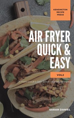 Air Fryer Quick and Easy Vol.2 - Daniel, Sarah