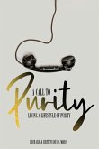 A Call to Purity