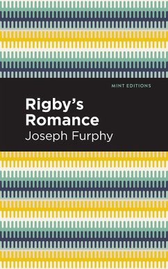 Rigby's Romance - Furphy, Joseph