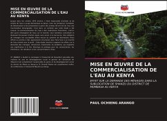 MISE EN ¿UVRE DE LA COMMERCIALISATION DE L'EAU AU KENYA - OCHIENG ARANGO, PAUL