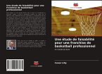 Une étude de faisabilité pour une franchise de basketball professionnel