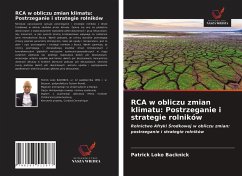 RCA w obliczu zmian klimatu: Postrzeganie i strategie rolników - Backnick, Patrick Loko