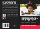 Estado nutricional em crianças com menos de 5 anos de idade servidas pela SILAIS Las Minas