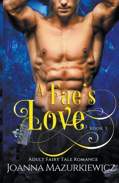 A Fae's Love - Mazurkiewicz, Joanna