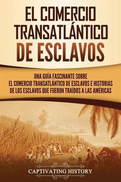 Cover El Comercio Transatlántico de Esclavos