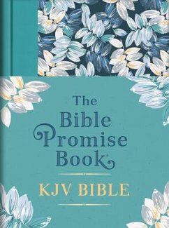 The Bible Promise Book KJV Bible [tropical Floral] - Compiled By Barbour Staff