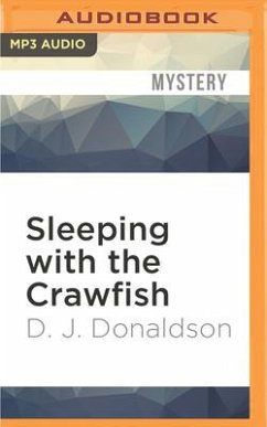 Sleeping with the Crawfish - Donaldson, D. J.