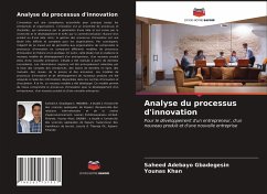 Analyse du processus d'innovation - Gbadegesin, Saheed Adebayo; Khan, Younas