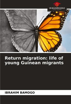 Return migration: life of young Guinean migrants - Bamogo, Ibrahim