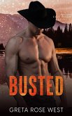 Busted: A Steamy LGBTQ Cowboys of Cade Ranch Novel (The Cade Ranch Series, #3) (eBook, ePUB)