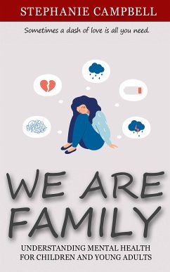 We Are Family (eBook, ePUB) - Campbell, Stephanie