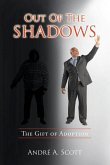 Out of the Shadows: The Gift of Adoption