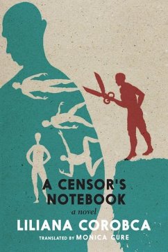 The Censor's Notebook - Corobca, Liliana