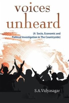 Cover Voices Unheard (A Socio, Economic And Political Investigation In The Countryside)
