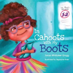 In Cahoots With My Boots - Gragg, Sanya Whittaker