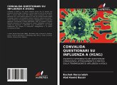 CONVALIDA QUESTIONARI SU INFLUENZA A (H1N1)