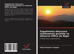 Zagadnienia dotycz¿ce u¿ytkowania gruntów na obszarze Office du Niger - Tangara, Papa Ousmane