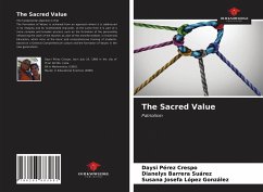 The Sacred Value - Pérez Crespo, Daysi;Barrera Suárez, Dianelys;López González, Susana Josefa