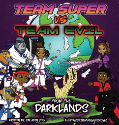 Team Super VS Team Evil (2)... From the Darklands - Donaldson, Aden