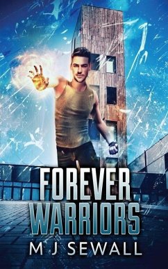 Forever Warriors - Sewall, M J