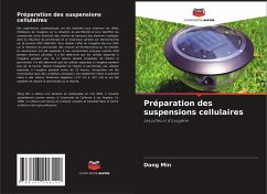 Préparation des suspensions cellulaires - Min, Dong