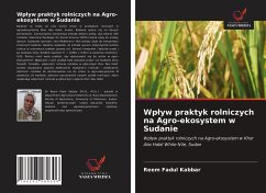 Wp¿yw praktyk rolniczych na Agro-ekosystem w Sudanie - Fadul Kabbar, Reem
