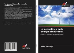 La geopolitica delle energie rinnovabili - Soufargi, Mehdi