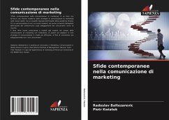 Sfide contemporanee nella comunicazione di marketing - Baltezarevic, Radoslav; Kwiatek, Piotr