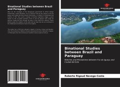 Binational Studies between Brazil and Paraguay - Navega-Costa, Roberto Rigaud