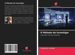 O Método de Investigar - Levane, Francisco