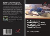Produkcja suma afryka¿skiego (Clarias gariepinus) w Kinszasie (Demokratyczna Republika Konga)