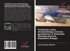 Produkcja suma afryka¿skiego (Clarias gariepinus) w Kinszasie (Demokratyczna Republika Konga) - AKPATA, Yabi Bénetedi
