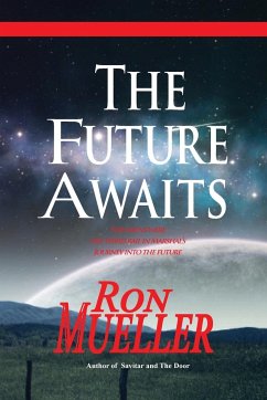 The Future Awaits - Mueller, Ron