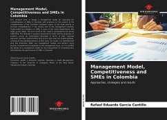 Management Model, Competitiveness and SMEs in Colombia - Garcia Cantillo, Rafael Eduardo