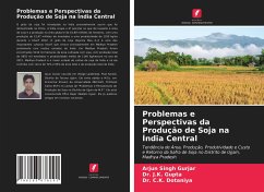 Problemas e Perspectivas da Produção de Soja na Índia Central - Gurjar, Arjun Singh;Gupta, Dr. J.K.;Dotaniya, Dr. C.K.