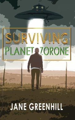 Surviving Planet Zorone - Greenhill, Jane