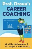 Prof. Drouu's Career Coaching