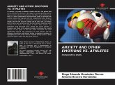 ANXIETY AND OTHER EMOTIONS VS. ATHLETES