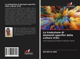 La traduzione di elementi specifici della cultura (CSI)