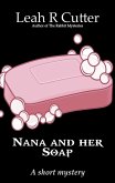 Nana and her Soap (eBook, ePUB)