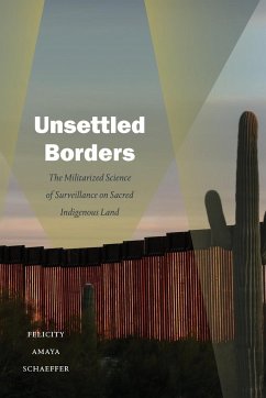 Unsettled Borders - Schaeffer, Felicity Amaya