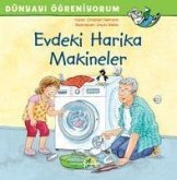 Evdeki Harika Makineler - Dünyayi Ögreniyorum