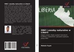ONZ i zasoby naturalne w Liberii - Foyet, Metolo