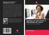 Agentes do Call Centre e Identidade de Classe