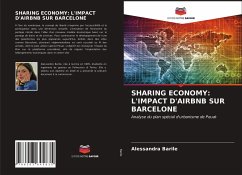 SHARING ECONOMY: L'IMPACT D'AIRBNB SUR BARCELONE - Barile, Alessandra